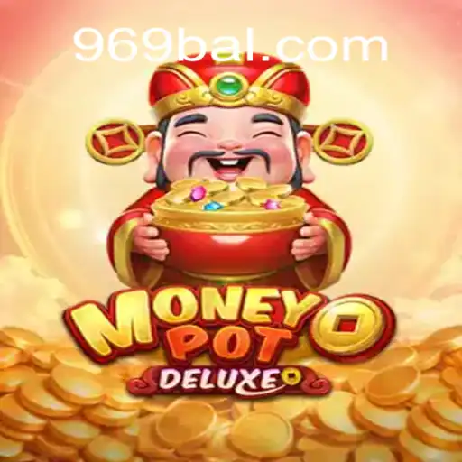 Unveiling MoneyPotDELUXE: The Ultimate Gaming Experience